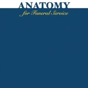 Anatomy for Funeral Service